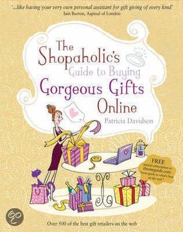 Shopaholics Guide To Buying Gorgeous Gifts Online, Verzenden, Gelezen, Patricia Davidson