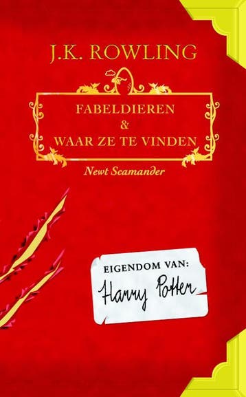 Fabeldieren en waar ze te vinden / Fantastic beasts / 1, Verzenden, Zo goed als nieuw, Newt Scamander