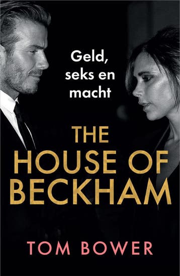 The house of Beckham (Goed), Verzenden, Gelezen, Tom Bower