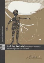 Lof der Zotheid 9789081232548 H.J. van Dam, Verzenden, Zo goed als nieuw, H.J. van Dam