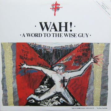 Wah! – A Word To The Wise Guy LP, Verzenden, Nieuw in verpakking