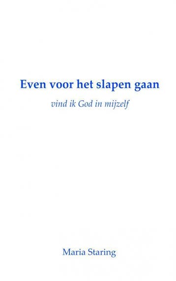 Even voor het slapen gaan - M. Staring 9789461939531, Boeken, Verzenden, Gelezen, M. Staring