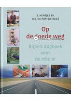 Op de goede weg S. Nentjes, W.J. Potter, Verzenden, Gelezen