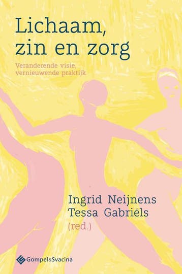 Lichaam, zin en zorg 9789463713337, Verzenden, Zo goed als nieuw
