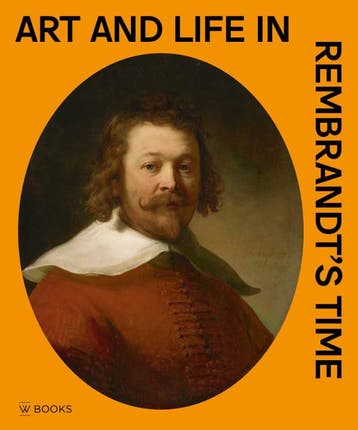 Art And Life In RembrandtS Time | Arthur K. Wheelock e.a., Ophalen of Verzenden, Nieuw, Arthur K. Wheelock e.a.