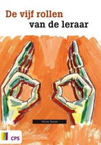 9789065086167 De vijf rollen van de leraar | Tweedehands, Verzenden, Zo goed als nieuw, Martie Slooter