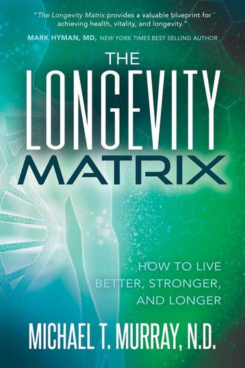 The Longevity Matrix - Michael T. Murray 9781631951374, Boeken, Verzenden, Gelezen, Michael T. Murray
