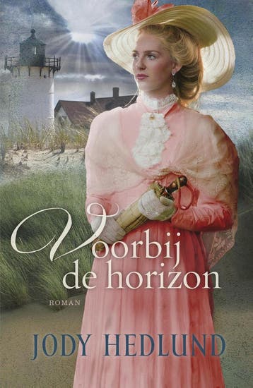 Voorbij de horizon / Bakens van hoop-serie / 4 - Jody, Boeken, Verzenden, Gelezen, Jody Hedlund