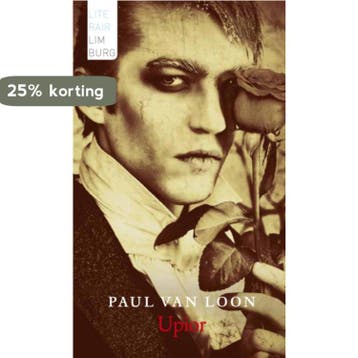 Upior / Literair Limburg - Paul van Loon 9789085162018, Boeken, Verzenden, Zo goed als nieuw, Paul van Loon