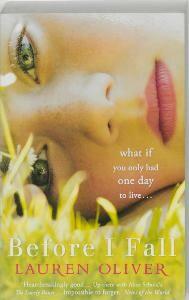Before I fall - Lauren Olivier 9780340980903, Boeken, Verzenden, Zo goed als nieuw, Lauren Olivier