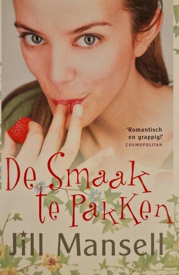 De smaak te pakken - Jill Mansell 9789021016337, Verzenden, Zo goed als nieuw, Jill Mansell