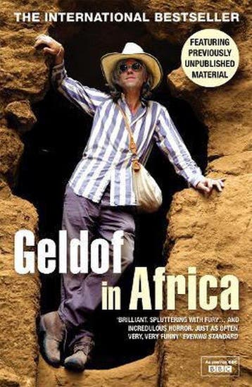 Geldof In Africa - Bob Geldof 9780099497967, Verzenden, Zo goed als nieuw, Bob Geldof