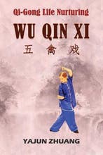 9798633002133 Wu Qin XI- Qi-Gong Life-Nurturing, Verzenden, Nieuw, Yajun Zhuang