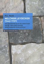 Melchior Leydecker (1642-1721) 9789086596560 Peter Hoek, Verzenden, Gelezen, Peter Hoek