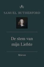 De stem van mijn Liefste / Theologische werken van Samuel, Verzenden, Zo goed als nieuw, Samuel Rutherford
