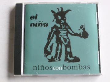 El Nino - Ninos con Bombas, Ophalen of Verzenden, Zo goed als nieuw