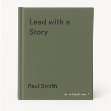 Lead with a Story - Paul Smith 9780814420300, Verzenden, Zo goed als nieuw, Paul Smith