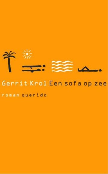 Sofa aan zee - Gerrit Krol 9789021470337, Verzenden, Zo goed als nieuw, Gerrit Krol