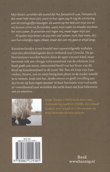 Kanaleneilandjes 9789082229301 Janne IJmker, Verzenden, Gelezen, Janne IJmker