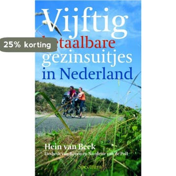 Vjftig Betaalbare Gezinsuitjes In Nederland - Hein van Beek, Verzenden, Zo goed als nieuw, Hein van Beek