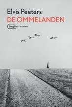 De ommelanden 9789022336212 Elvis Peeters, Boeken, Verzenden, Gelezen, Elvis Peeters