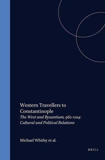 Western travellers to Constantinople / The medieval, Verzenden, Gelezen, K. Ciggaar