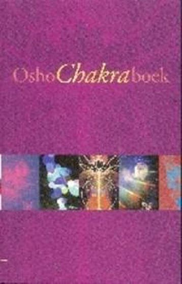 OSHO CHAKRA BOEK - Osho 9789071985645, Boeken, Verzenden, Zo goed als nieuw, Osho