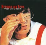 cd - Herman van Veen - Voor Wie Anders, Verzenden, Zo goed als nieuw