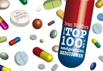De top 100 van meest gebruikte medicijnen / Dwarsligger / 46, Verzenden, Gelezen, Ivan Wolffers
