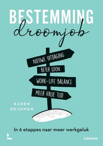 Bestemming droomjob - Karen Dejongh 9789401488426, Verzenden, Zo goed als nieuw, Karen Dejongh
