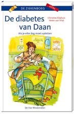De diabetes van Daan / De ziekenboeg extra 9789051162653, Verzenden, Zo goed als nieuw, Christine Kliphuis
