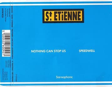 cd single - St. Etienne - Nothing Can Stop Us / Speedwell, Verzenden, Zo goed als nieuw, Overige genres