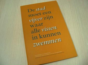 red. - De stad moet een vijver zijn waar alle vissen in...., Nieuw