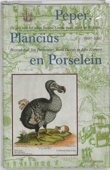 Peper, Plancius en Porselein / Werken van de, Boeken, Verzenden, Zo goed als nieuw