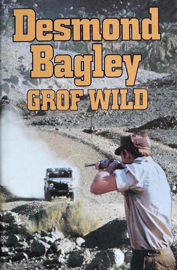 Grof wild - Desmond Bagley 9789010043320, Boeken, Verzenden, Gelezen, Desmond Bagley