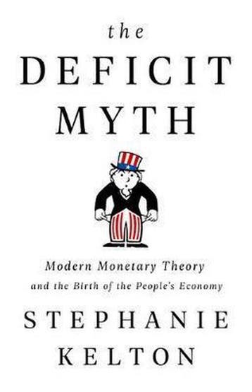 The Deficit Myth - Stephanie Kelton 9781541736184, Verzenden, Gelezen, Stephanie Kelton