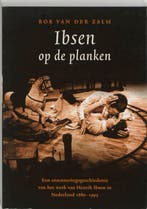 Ibsen op de planken 9789064035432 R.G.C. van der Zalm, Verzenden, Zo goed als nieuw, R.G.C. van der Zalm