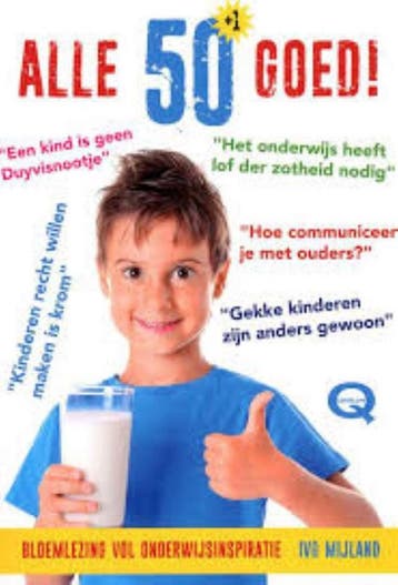 Alle 50+1 goed! - Ivo Mijland 9789079596423, Verzenden, Zo goed als nieuw, Ivo Mijland