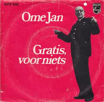 vinyl single 7 inch - Ome Jan - Gratis, Voor Niets, Verzenden, Zo goed als nieuw, 7 inch, Pop