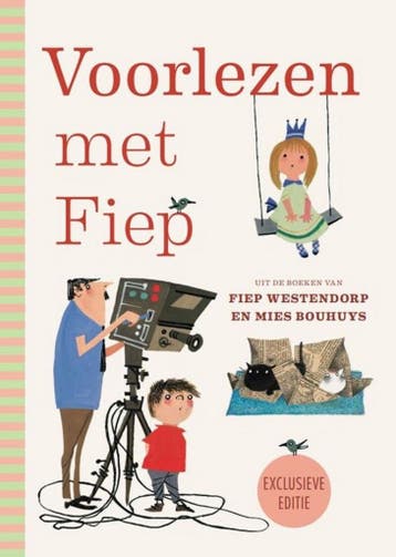 Voorlezen met Fiep - Fiep Westendorp 9789021473888, Boeken, Verzenden, Zo goed als nieuw, Fiep Westendorp