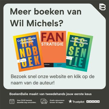 Communicatie handboek 9789001863029 Wil Michels, Boeken, Verzenden, Zo goed als nieuw, Wil Michels