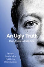 An Ugly Truth 9780062960689 Sheera Frenkel, Verzenden, Zo goed als nieuw, Sheera Frenkel