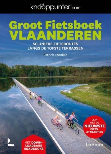 9789020931112 Knooppunter - Groot fietsboek Vlaanderen, Verzenden, Zo goed als nieuw, Patrick Cornillie