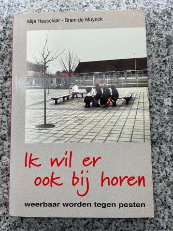 Ik wil er ook bij horen, Gelezen, Verzenden, Mija Hasselaar en Bram de Munck, Persoonlijkheidsleer