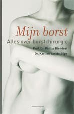Mijn borst 9789002220050 Ph. Blondeel, Verzenden, Zo goed als nieuw, Ph. Blondeel