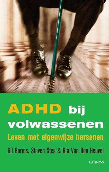 9789401438568 ADHD bij volwassenen Gil Borms, Boeken, Verzenden, Nieuw, Gil Borms