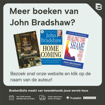 Homecoming Your Inner Child - John Bradshaw 9780749910549, Boeken, Verzenden, Gelezen, John Bradshaw