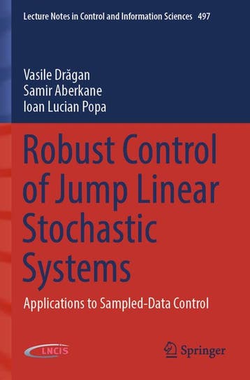 9783031840722 Lecture Notes in Control and Information Sc..., Verzenden, Nieuw, Vasile Dragan