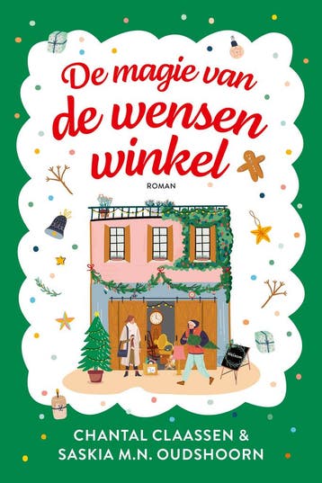 De Magie Van De Wensenwinkel | Nieuw, Ophalen of Verzenden, Nieuw, Chantal Claassen; Saskia M.N. Oudshoorn