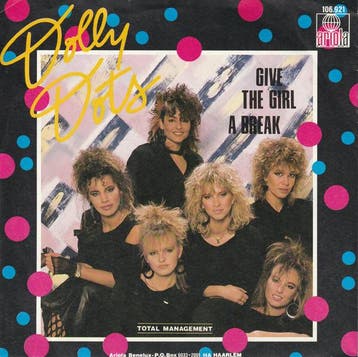 vinyl single 7 inch - Dolly Dots - Give The Girl A Break, Verzenden, Zo goed als nieuw, 7 inch, Pop